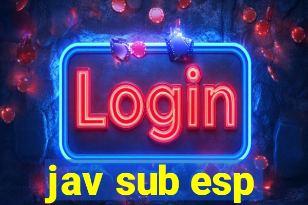 jav sub esp